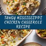 Mississippi Chicken Casserole Recipe
