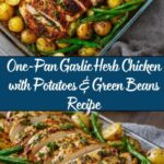 One-Pan Garlic Herb Chicken with Potatoes & Green Beans Recipe
