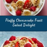 Fluffy Cheesecake Fruit Salad Recipe