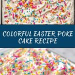 Easter Poke Cake Recipe