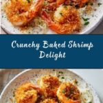 Magic Crispy Baked Shrimp Recipe