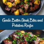 Garlic Butter Steak Bites and Potatoes Recipe