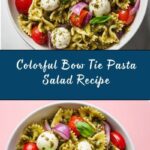 Bow Tie Pasta Salad Recipe