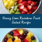 Honey Lime Rainbow Fruit Salad Recipe