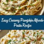 Easy Creamy Pumpkin Alfredo Pasta Recipe