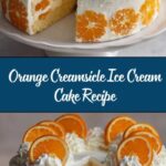 Orange Creamsicle Ice Cream Cake Recipe