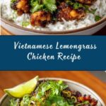 Vietnamese Lemongrass Chicken Recipe