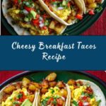 Breakfast Tacos Recipe