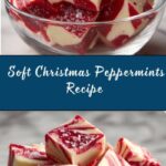 Soft Christmas Peppermints Recipe