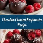 Chocolate Covered Raspberries Recipe