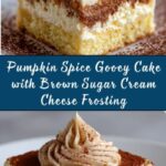 Pumpkin Spice Gooey Cake with Brown Sugar Cream Cheese Frosting Recipe