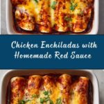 Chicken Enchiladas with Homemade Red Enchilada Sauce Recipe