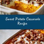 Easy Sweet Potato Casserole Recipe