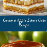 Caramel Apple Eclair Cake Recipe