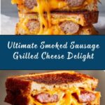 Smoked Sausage Triple Grilled Cheese Recipe