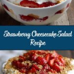 Strawberry Cheesecake Salad Recipe