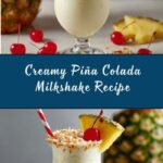 Piña Colada Milkshake Recipe
