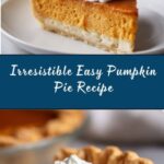 Easy Pumpkin Pie Recipe