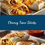 Cheesy Taco Sticks Recipe