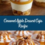 Caramel Apple Dessert Cups Recipe
