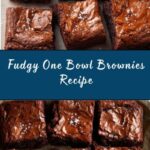 One Bowl Brownies Recipe