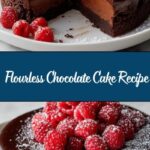 Flourless Chocolate Cake Recipe