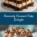 Decadent Caramel Cake Recipe