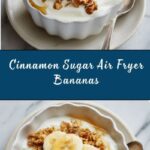Air Fryer Bananas with Cinnamon Sugar Recipe