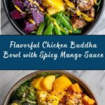 Chicken Buddha Bowl with Spicy Mango Sauce Recipe