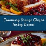 Cranberry Orange Glazed Turkey Breast Recipe