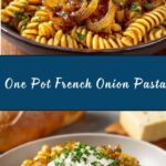 One Pot French Onion Pasta Recipe