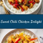 Sweet Chili Chicken Delight Recipe
