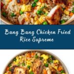 Bang Bang Chicken Fried Rice Supreme Recipe