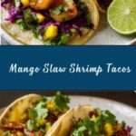 Mango Slaw Shrimp Tacos Recipe
