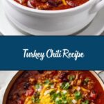 Turkey Chili Recipe
