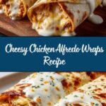 Cheesy Chicken Alfredo Wraps Recipe