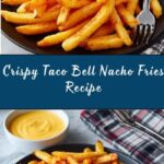 Taco Bell Nacho Fries Recipe