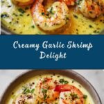 Creamy Garlic Shrimp Recipe