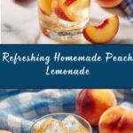 Homemade Peach Lemonade Recipe