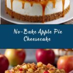 No-Bake Apple Pie Cheesecake Recipe