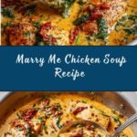 Marry Me Chicken Soup Recipe