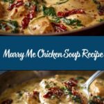 Marry Me Chicken Soup Recipe