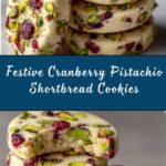 Cranberry Pistachio Shortbread Cookies Recipe
