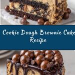 Cookie Dough Brownie Cake Recipe