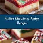 Christmas Fudge Recipe