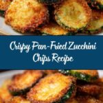 Pan-Fried Zucchini Chips Recipe