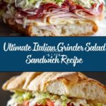 Italian Grinder Salad Sandwich Recipe
