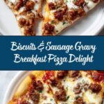 Biscuits & Sausage Gravy Breakfast Pizza Recipe