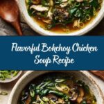 Bokchoy Chicken Soup Recipe
