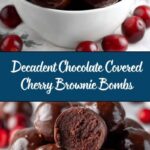 Chocolate Covered Cherry Brownie Bombs Recipe